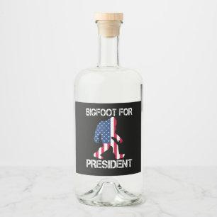 Étiquettes Pour Bouteilles De Liqueur Bigfoot pour président drôle Bigfoot