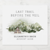 Étiquettes Pour Bouteilles De Liqueur Dernier Sentier Avant Le Week-End De Bachelorette (Étiquettes simples)