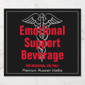 Étiquettes Pour Bouteilles De Liqueur Drôle Emotionnel Support Beverage Usage Médical (Étiquettes simples)