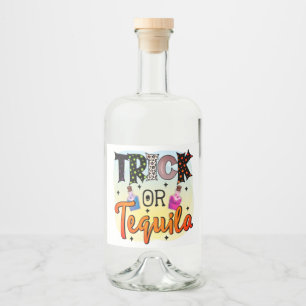 Étiquettes Pour Bouteilles De Liqueur Halloween Trick Ou Tequila Typographie Amusant