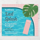Étiquettes Pour Bouteilles De Liqueur Last Splash Bachelorette Weekend Pool Party (Étiquettes simples)