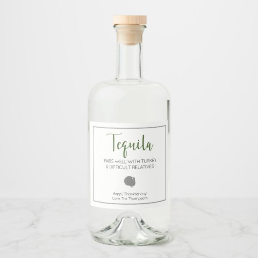 Étiquettes Pour Bouteilles De Liqueur Tequila Paire bien avec la dinde parents difficile (Devant)