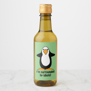 Étiquettes Pour Bouteilles De Vin Je suis entouré d'Idiots Penguin Humorisore Green