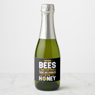 Étiquettes Pour Bouteilles De Vin Mousseux Cadeau apiculteur Quand les abeilles sont en tra
