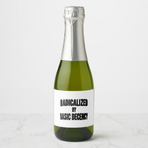Étiquettes Pour Bouteilles De Vin Mousseux Démocratie Sociale Radicalisée Par Une Décence Fon
