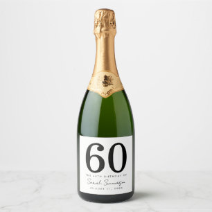 Étiquettes Pour Bouteilles De Vin Mousseux Fête d'anniversaire 60 ans Noir Blanc Nom Date
