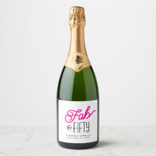 Étiquettes Pour Bouteilles De Vin Mousseux Fête d'anniversaire moderne Fifty & Fabulous 50 an