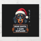 Étiquettes Pour Bouteilles De Vin Mousseux Funny Dachshund Christmas Dear Santa I Can Explain (Étiquettes simples)