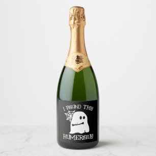 Étiquettes Pour Bouteilles De Vin Mousseux J'Ai Trouvé Ce Fantôme Humain Médecin Nurse Hal