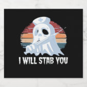Étiquettes Pour Bouteilles De Vin Mousseux Je vous poignarderai un t-shirt, infirmière fantôm (Étiquettes simples)
