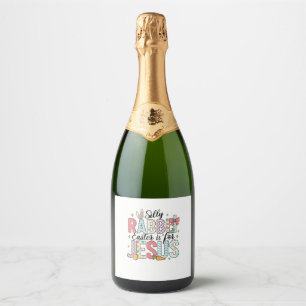 Étiquettes Pour Bouteilles De Vin Mousseux Lapin Silencieux Pâques Est Pour Jésus Dieu Bunny 