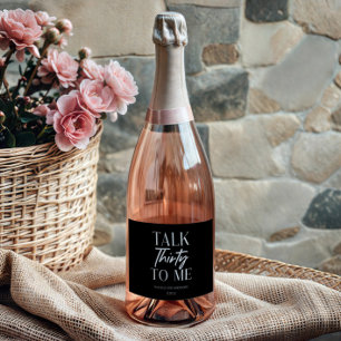 Étiquettes Pour Bouteilles De Vin Mousseux Minuscule Black Talk Trente To Me Vin de 30e anniv