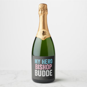 Étiquettes Pour Bouteilles De Vin Mousseux Mon Héros Mgr Budde Trans LGBT Trump ont pitié