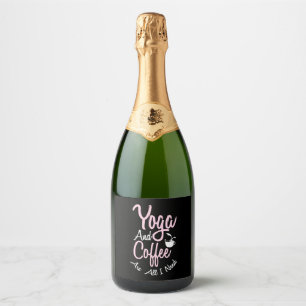 Étiquettes Pour Bouteilles De Vin Mousseux Yoga Lover Yoga Et Café Sont Tout Ce Dont J'Ai B
