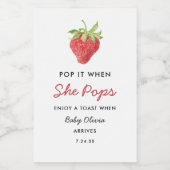 Étiquettes Pour Bouteilles De Vin Pop it When She Pops Baby shower fraise (Étiquettes simples)
