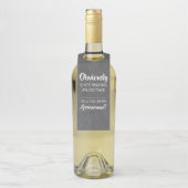 Étiquettes Pour Bouteilles Évidemment - Drôle Groomsmen Proposition (Sur bouteille)