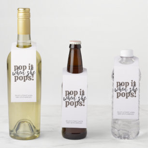 Étiquettes Pour Bouteilles Pop It When She Pops Baby shower Favoriser