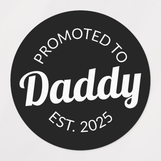 Étiquettes Promu À Daddy Est. 2025 I (Design 1)
