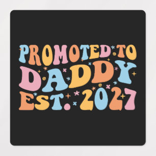 Étiquettes Promu Papa Prévu 2027 Annonce Nouveau Papa