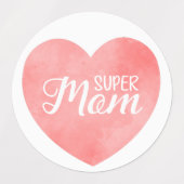 Étiquettes Super Maman texte dans le coeur rose peint (Design 2)