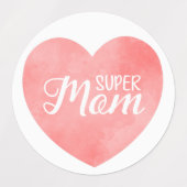 Étiquettes Super Maman texte dans le coeur rose peint (Design 1)