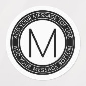 Étiquettes Votre texte circulaire et votre monogramme | B&W é (Design 2)