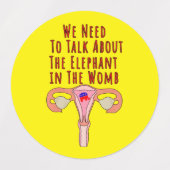 Étiquettes We Need to Talk About The Elephant In The Womb (Design 2)