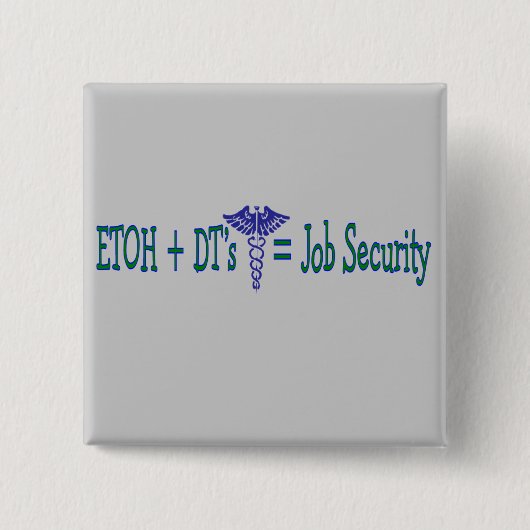 ETOH banenbeveiliging—Funny Zurse Giften Vierkante Button 5,1 Cm (Voorkant)