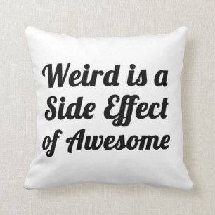 étrange est un effet secondaire de coussin
