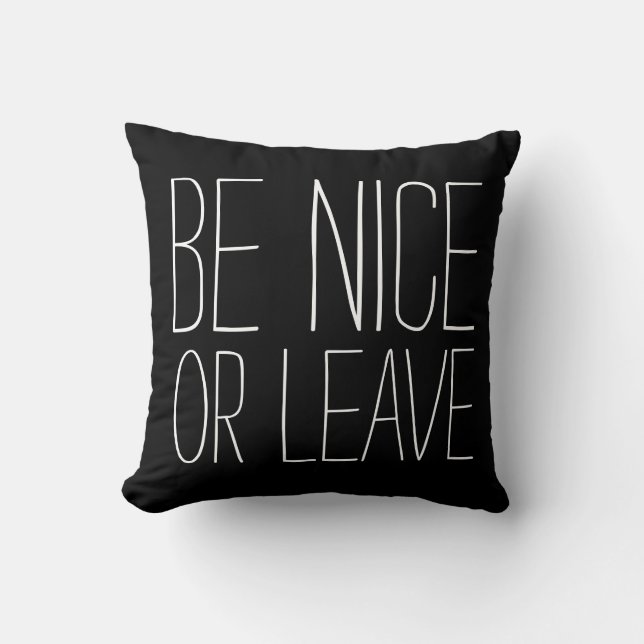 ÊTRE BON OU PARTEZ - coussin (Recto)