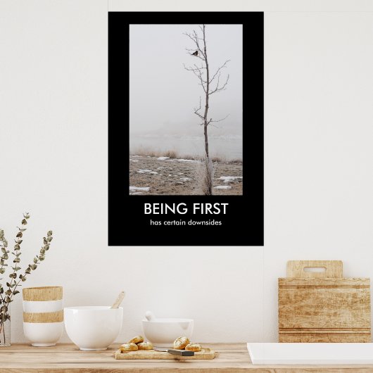 ÊTRE LA PREMIÈRE affiche démotivationnelle (Cuisine)