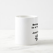 Être une maman, un travail difficile Mug (Centre)