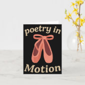 Etry In Motion Ballet Dancer Quote Gift  Kaart (Gele Bloem)