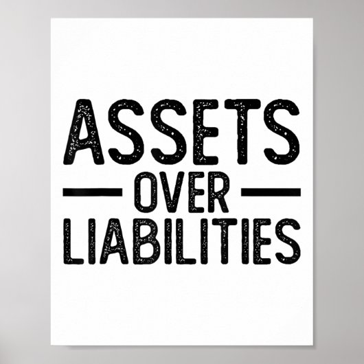 Ets Over Liabilities _ Funny Accountant _ Motivati Poster (Voorkant)