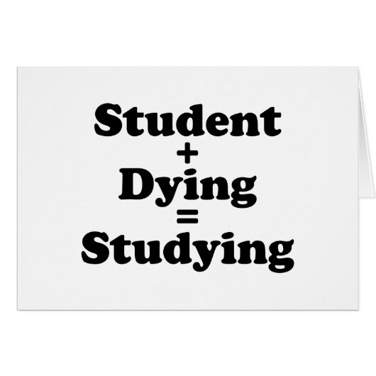 Étudiant Plus Mort Égal Étudier (Devant horizontal)