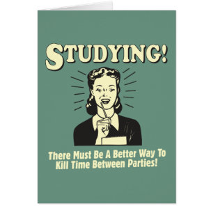 Étudier : Tuer le temps