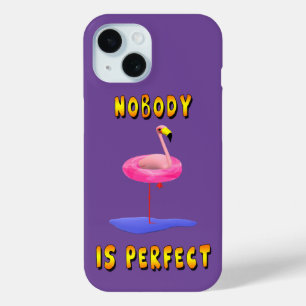 Étui de téléphone flamant rose drôle Nobody Is Per