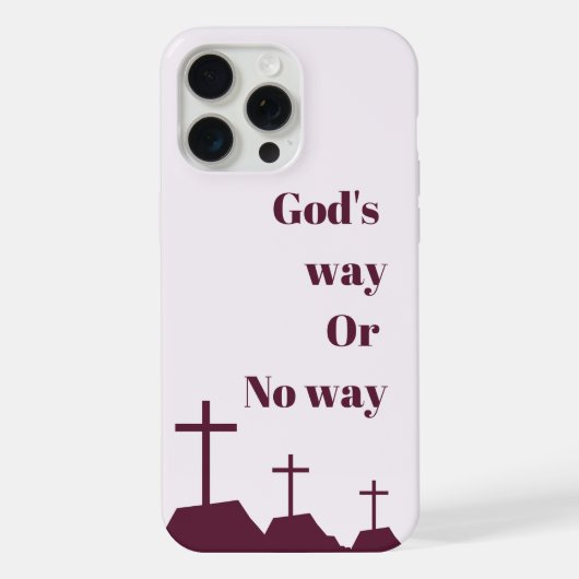 Étui de téléphone "La voie de Dieu ou rien" (Verso)