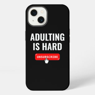 Etui iPhone 13 Devenir Adulte Est Dur - Se Désinscrire Citation