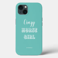 Funny Equestrian Turquoise Crazy Horse Nom de la f