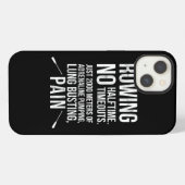 Etui iPhone 13 Funny Rowing No Halftime No Timeouts Rowing Tee (Verso Horizontal)