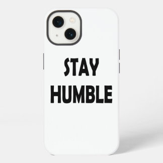 Etui iPhone 13 Inspiration dans le minimalisme - Restez humble Mo
