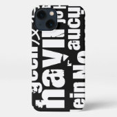 Etui iPhone 13 Le mot "Non" dans différentes langues (Verso)