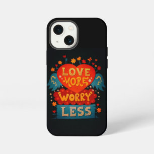 Etui iPhone 13 Mini Citation de typographie mignonne « Aimer plus, s'i