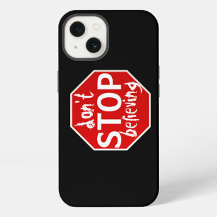 Etui iPhone 13 ne cessez pas de croire