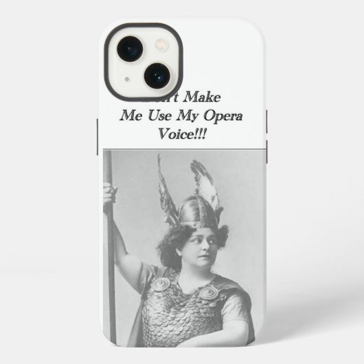 Etui iPhone 13 Ne me force pas à utiliser ma voix d'Opéra (Verso)