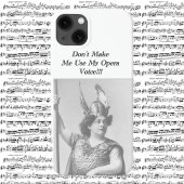 Etui iPhone 13 Ne me force pas à utiliser ma voix d'Opéra