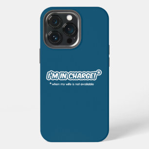 Etui iPhone 13 Pro C'est moi qui commande quand ma femme n'est pas di