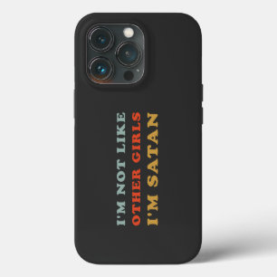 Etui iPhone 13 Pro Je ne suis pas comme les autres filles, je suis Sa