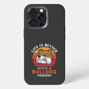 Etui iPhone 13 Pro La vie est meilleure avec un Bulldog